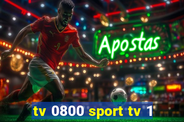 tv 0800 sport tv 1